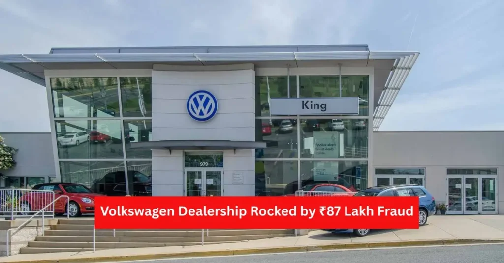 Volkswagen Dealership Fraud Rocks Ahmedabad ₹87 Lakh Scam.